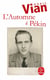 L'Automne à Pékin