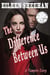 The Difference Between Us:   A Vampire Story