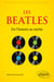 Les Beatles - De l’histoire au mythe