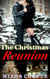 The Christmas Reunion - Second Chance Christmas Romances, #2