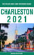 Charleston - The Delaplaine 2021 Long Weekend Guide