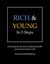 Rich & Young in 5 Steps