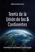 Teoría de la unión de los 5 continentes