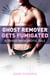 Ghost Remover Gets Fumigated: A Trans Man Erotic Tale