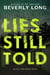 Lies Still Told - An A.L. McKittridge Novel, #3