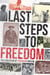Last Steps to Freedom - The Evolution of Canadian Racism