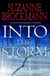 Into the Storm - A Novel