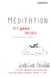 Méditation des gens pressés