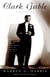Clark Gable - A Biography