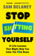 Stop Sh*tting Yourself - 15 Life Lessons That Might Help You Calm The F*ck Down