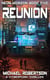 Reunion: A Cyberpunk Thriller - Neon Horizon, #5