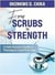 From Scrubs to Strength