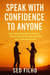 Speak with Confidence to Anyone