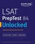 LSAT PrepTest 84 Unlocked - Exclusive Data + Analysis + Explanations
