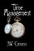 Time Management: a Novel