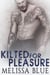Kilted For Pleasure - Under the Kilt, #3