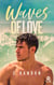 Waves of love