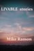 Livable Stories