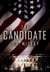 The Candidate. A Political Thriller - Global Conspiracy Thrillers, #3