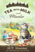 Tea with Milk and Murder - Oxford Tearoom Mysteries, #2