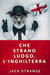 Che strano luogo, l'Inghilterra - Le strane storie di Jack, #2