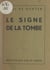 Le signe de la tombe