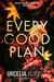 Every Good Plan - ADAM CROSS SUSPENSE, #2