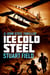Ice Cold Steel - John Steel, #7