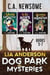 Lia Anderson Dog Park Mysteries: Books 5 - 7 - Lia Anderson Dog Park Mysteries