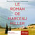 Le roman de Marceau Miller