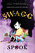 S*W*A*G*G 1, Spook - S*W*A*G*G, #1