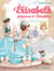 Bal à la Cour - Elisabeth, princesse à Versailles - tome 4