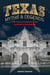 Texas Myths and Legends - The True Stories behind History's Mysteries