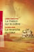 La maison sur la colline - La revanche au coeur (Harlequin Passions)