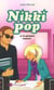 Nikki pop 2 : Le premier contrat