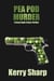 Pea Pod Murder - A Suzie Hyde Crime Thriller