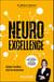 Neuroexcellence - Atteignez l'excellence grâce aux neurosciences