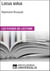 Locus solus de Raymond Roussel - Les Fiches de lecture d'Universalis