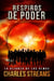 Respiros de Poder - La Alianza de las Almas, #1