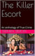 The Killer Escort
