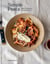 Simple Pasta - Pasta Made Easy. Life Made Better. [A Cookbook]