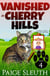 Vanished in Cherry Hills: A Small-Town Cat Cozy Mystery - Cozy Cat Caper Mystery, #4