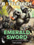 BattleTech: Emerald Sword (A BattleTech Novella) - BattleTech Novella, #33