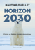 Horizon 2030 - Choisir un Québec climato-économique