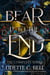 Bear It to the End: The Complete Series - Bear It to the End, #2