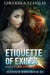 Etiquette of Exiles - Senyaza Series, #4