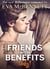 Friends with Benefits, only? - Part 2