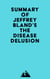 Summary of Jeffrey Bland's The Disease Delusion