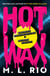 HOT WAX - An electric, rock and roll fuelled story of one band's rise to stardom and one women's quest for answers