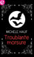Troublante morsure